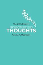 The Little Book Of Introverted Thoughts 