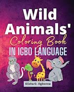 Wild Animals Coloring Book in Igbo Language