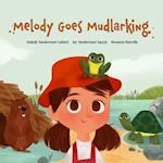 Melody Goes Mudlarking 