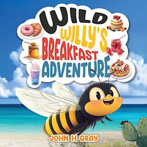 Wild Willy's Breakfast Adventure