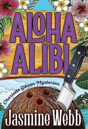 Aloha Alibi