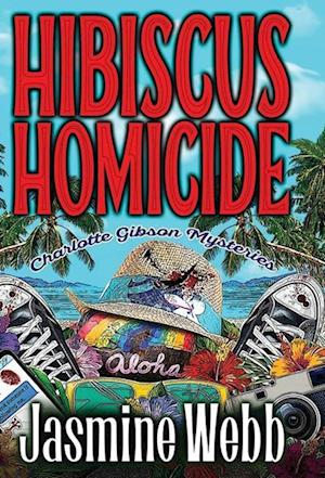 Hibiscus Homicide