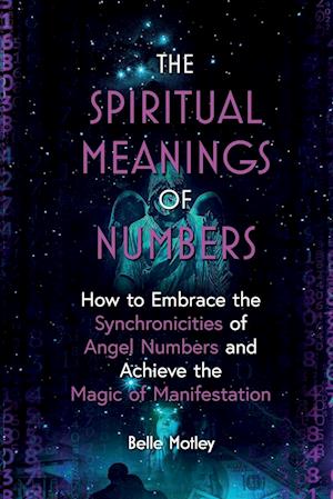 The Spiritual Meanings of Numbers