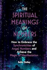 The Spiritual Meanings of Numbers