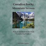 Canadian Rocky Mountain Scenes