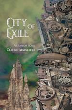 City of Exile: An Isandor Novel 