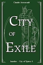 City of Exile: An Isandor Novel 