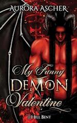 My Funny Demon Valentine: A Paranormal Demon Romance 