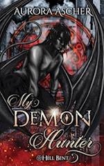 My Demon Hunter: A Paranormal Demon Romance 