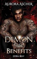 Demon With Benefits: A Paranormal Demon Romance 