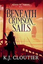 Beneath Crimson Sails