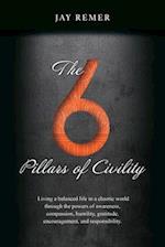 The 6 Pillars of Civility 