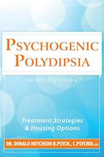 Psychogenic Polydipsia: Treatment Strategies and Housing Options 