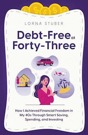 Debt-Free at Forty-Three