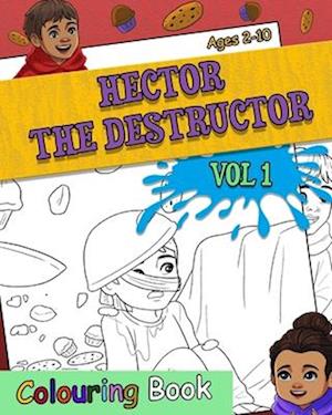 Hector the Destructor - Coloring Book Vol 1