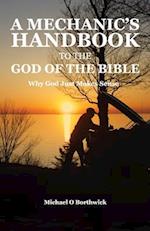 A Mechanic's Handbook To The God Of The Bible