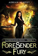 ForeSender Fury