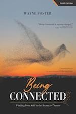 Being Connected: Finding Your Self in the Beauty of Nature 
