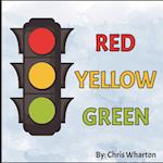 Red Yellow Green 