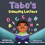 Tabo's Dancing Letters: A Teach to Speech Book 