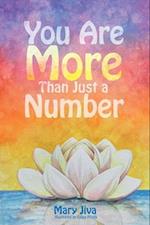 You Are More Than Just A Number 