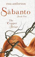 Sabanto - The Copper Briar