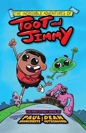 The Incredible Adventures of Toot and Jimmy