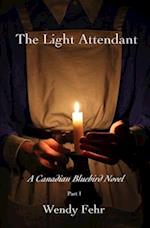 The Light Attendant: A Canadian Bluebird Novel 