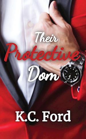 Their Protective Dom