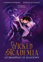 Wicked Academia 2: Stormwind of Shadows 