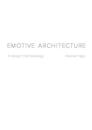 Emotive Architecture