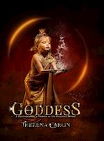 GODDESS: A Photographer 's Visions of the Feminine Divine.: null 