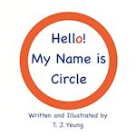 Hello! My Name is Circle