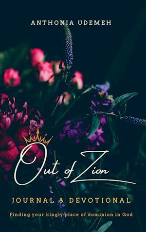 Out of Zion - Journal & Devotional