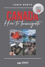 Canada How to Immigrate: How to Find job in Canada 