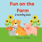 Fun on the Farm: A Counting Book 
