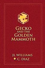 Gecko and the Golden Mammoth 