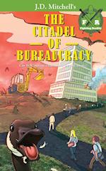 The Citadel of Bureaucracy 