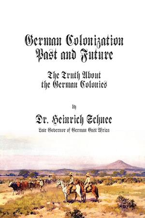 German Colonization Past and Future