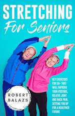 Stretching For Seniors