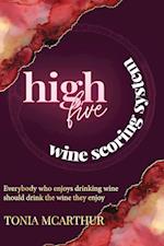 High Five Wine Scoring System