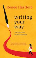 Writing Your Way