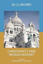 CHRISTIANITY AND WORLD HISTORY 