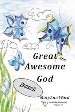 Great and Awesome God Journal 