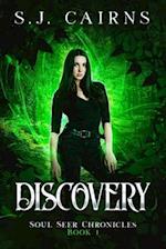 Discovery: Soul Seer Chronicles, Book 1 