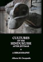Cultures of the Hindush After Jettmar 