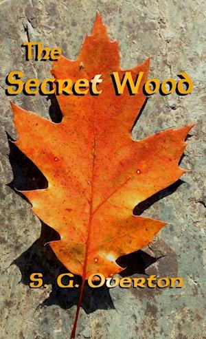 The Secret Wood