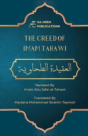 The Creed of Imam Tahawi: Arabic Text with English and Farsi Translation