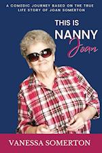 This is Nanny Joan