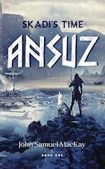 Skadi's Time Book One: Ansuz 